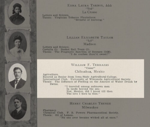 Page from 1906 Badger yearbook featuring portrait of William “Cesar” F Terrazas and two other students, Lillian Elizabeth Taylor and Henry Charles Thenee.